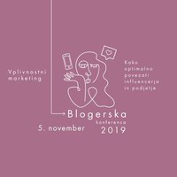 Blogerska konferenca, 5. 11. 2019